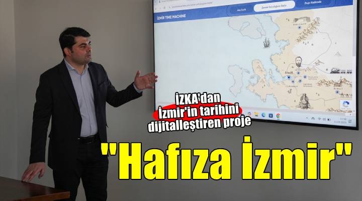  Hafıza İzmir  kültürel miras ile kalkınma arasında bağ kuracak