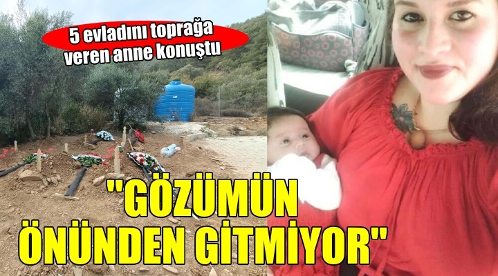 5 evladını yangında kaybeden anne konuştu...  Çocuklarım gözümün önünden gitmiyor 