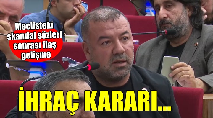 AK Parti den flaş karar... Skandal sözler sonrası ihraç!