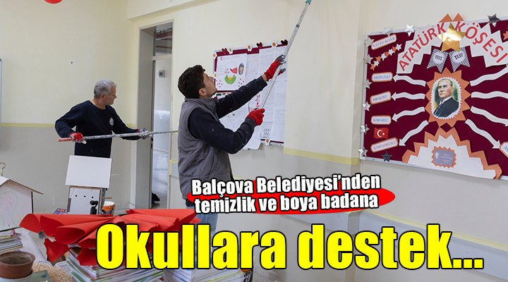 Balçova Belediyesi’nden okullara boyama desteği