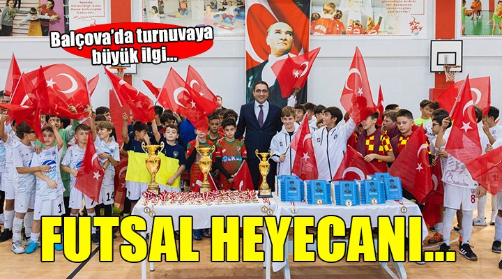 Balçova da futsal turnuvası...