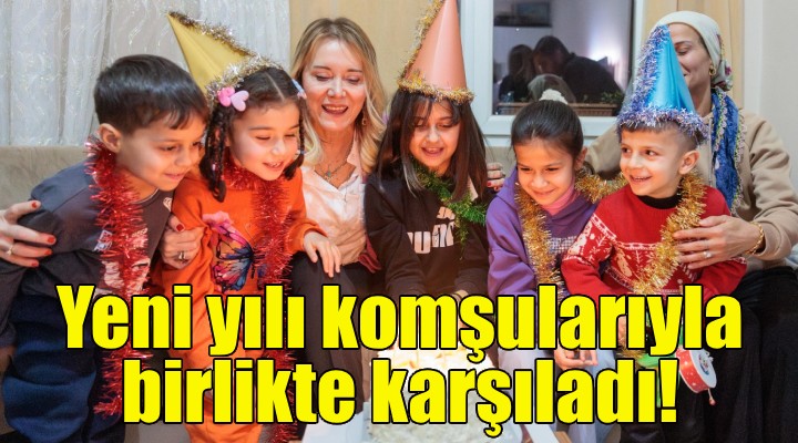 Başkan Mutlu yeni yılı komşularıyla birlikte karşıladı!