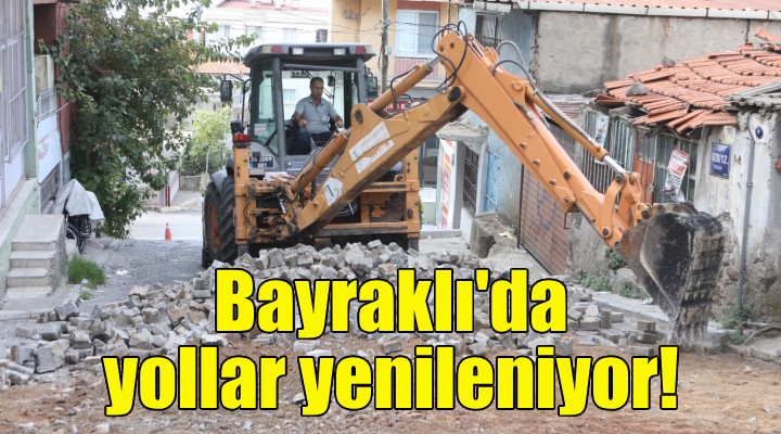 Bayraklı da yol yenileme seferberliği!