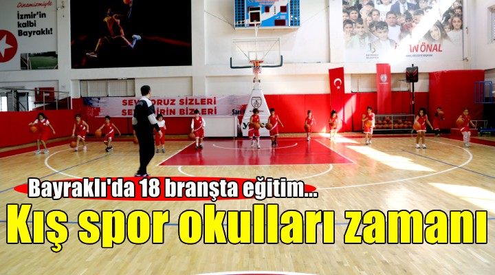 Bayraklı’da kış spor okulları başladı