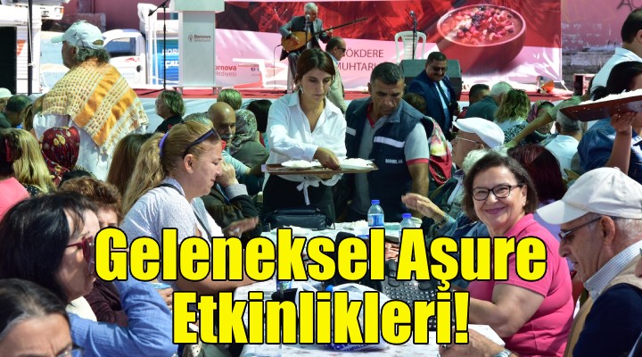 Bornova da Geleneksel Aşure Etkinlikleri!