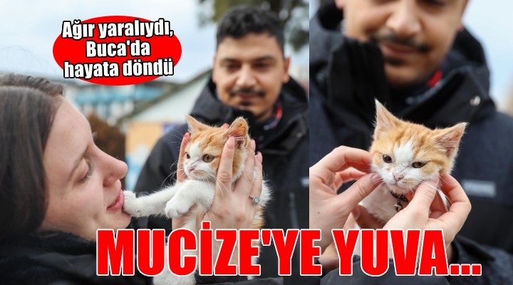 Buca’nın Mucizesi yuvasına kavuştu