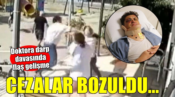 Doktora darp davasında cezalar bozuldu!