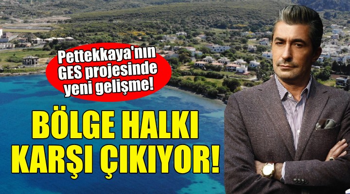 Erkan Pettekkaya nın GES projesinde yeni gelişme!