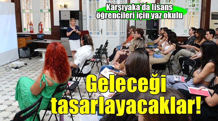 Geleceği tasarlayacak gençler Karşıyaka’da sahaya çıktı