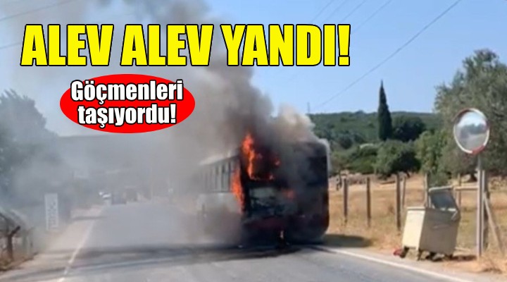 Göçmenleri taşıyordu... Alev alev yandı!