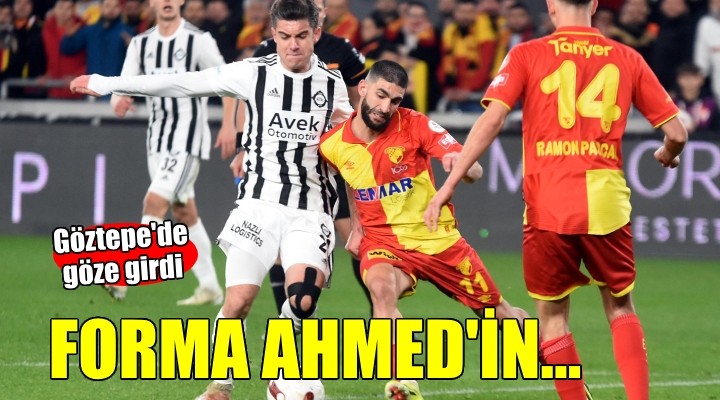 Göztepe de Ahmed Ildız formayı kaptı