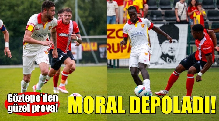 Göztepe moral depoladı!