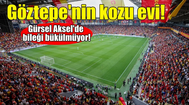 Göztepe nin kozu evi!