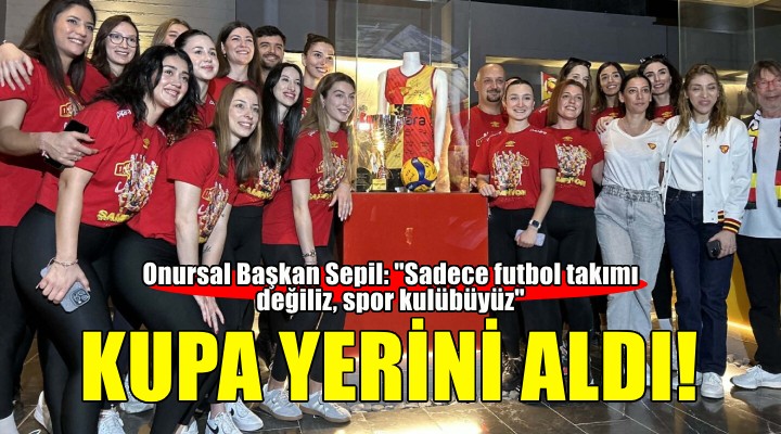 Göztepe nin kupası müzedeki yerini aldı