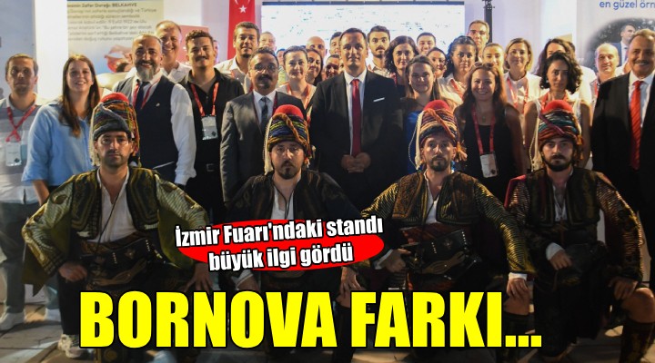 İzmir Fuarı’nda Bornova farkı..