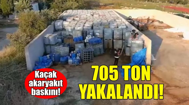 İzmir de 705 ton kaçak akaryakıt ele geçirildi!