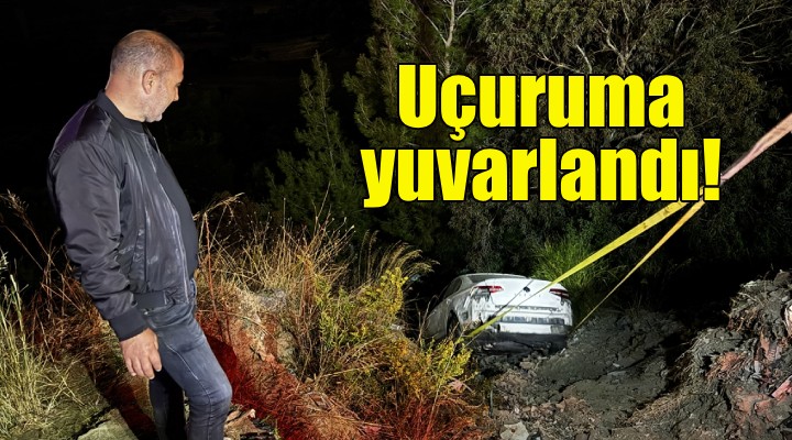 İzmir de feci kaza: Uçuruma yuvarlandı!