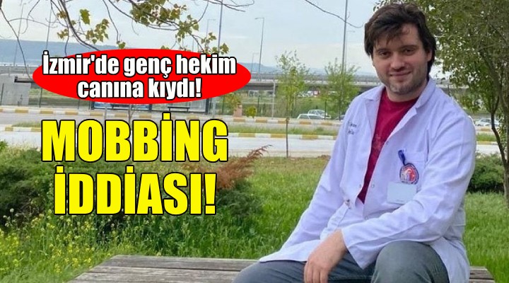 İzmir de genç hekim canına kıydı!