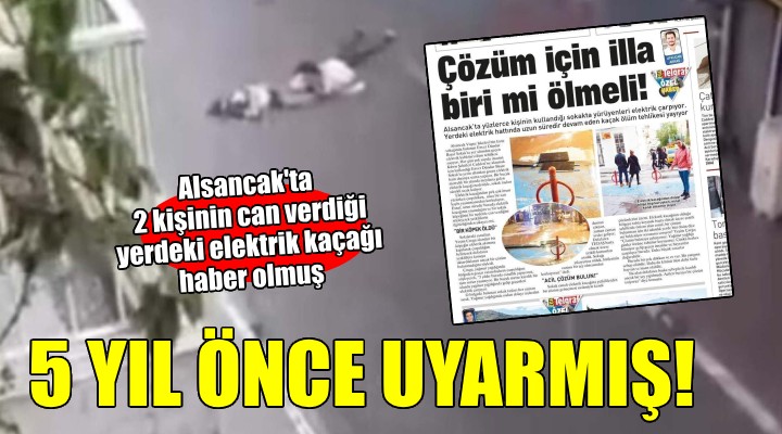 İzmir de iki kişi can vermişti... 5 yıl önce haber olmuş!