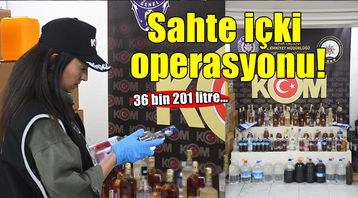 İzmir de sahte içki operasyonu... 4 kişi tutuklandı!