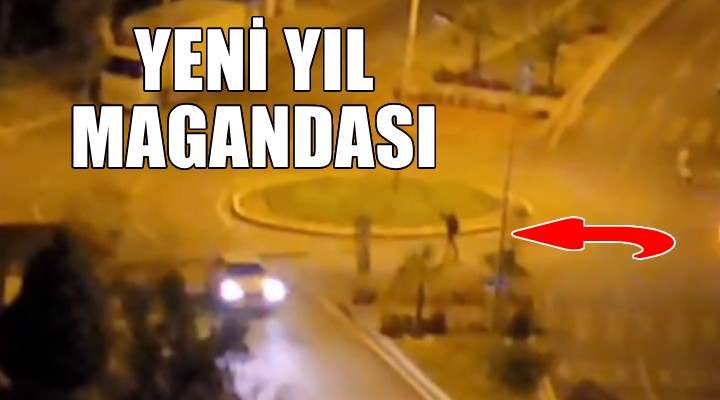 İzmir de yeni yıl magandası yakalandı