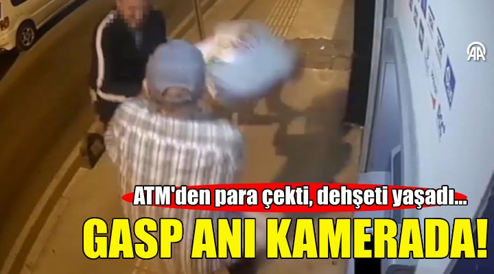 İzmir deki gasp anı kamerada!