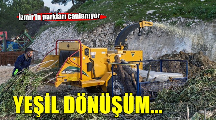 İzmir’in parkları yeşil dönüşümle canlanıyor