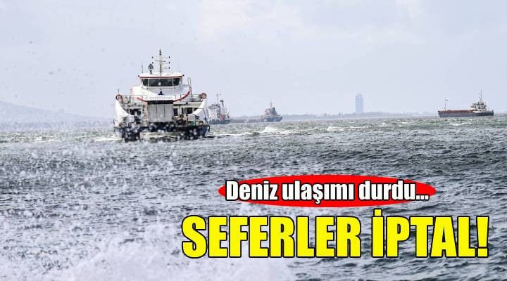 İzmirliler dikkat... Vapur seferleri iptal!