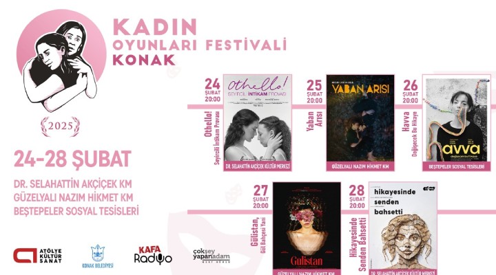 Kadın Oyunları Festivali Konak’ta başlıyor