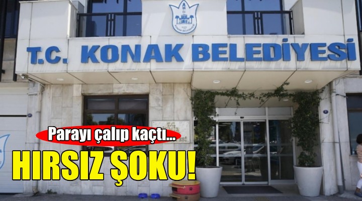 Konak Belediyesi ne hırsız şoku!