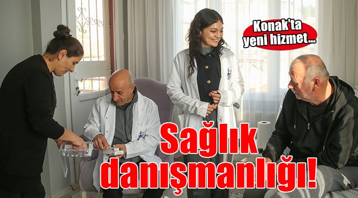 Konak Belediyesi’nden sağlık danışmanlığı hizmeti