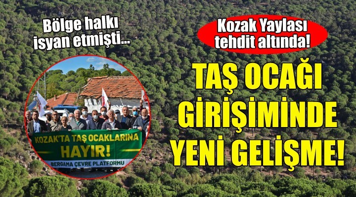 Kozak Yaylası nda maden ocağı tehdidi!