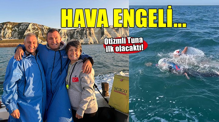 Manş Denizi nde otizmli Tuna ya hava engeli...