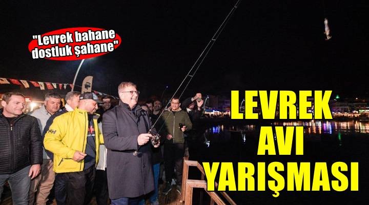 Mordoğan da balık avı heyecanı