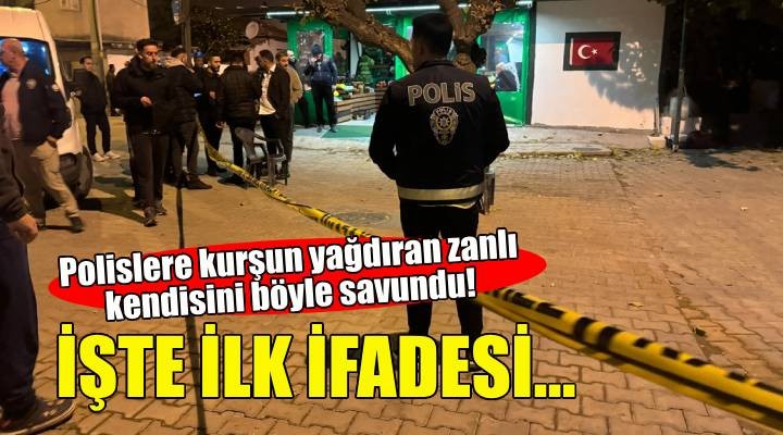 Polislere kurşun yağdıran zanlı kendisini böyle savundu!