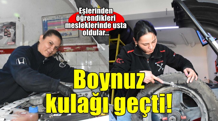 Sanayinin kadın tamircileri, eşlerinden öğrendikleri meslekte usta oldu