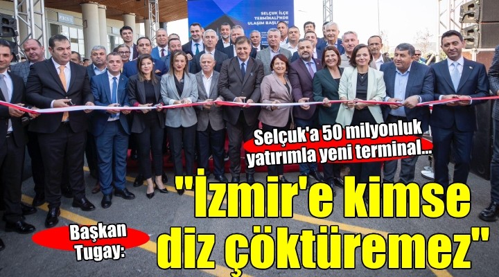 Selçuk a 50 milyonluk yatırımla yeni terminal...