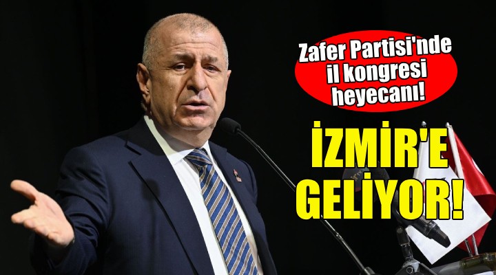 Ümit Özdağ İzmir e geliyor!