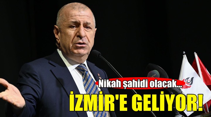 Ümit Özdağ İzmir e geliyor!