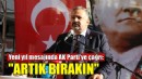 Aslanoğlu, yeni yıl mesajında AK Parti'ye ''bırakın'' çağrısı yaptı!