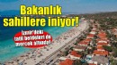 Bakanlık sahillere iniyor... İzmir'deki tatil beldeleri de mercek altında!
