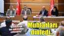 Başkan Eşki muhtarlarla buluştu, sorunları dinledi