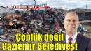 Başkan Işık'a tepki... Çöplük değil Gaziemir Belediyesi!