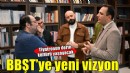 Başkan Ömer Eşki’den BBŞT’ye yeni bir vizyon...