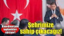 Başkan Tugay: Şehrimize sahip çıkacağız!