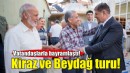 Başkan Tugay'dan Kiraz ve Beydağ turu!