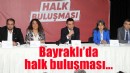 Bayraklı’da halk buluşması...