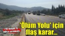 Belevi-Tire Yolu için acele kamulaştırma kararı!