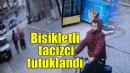 Bisikletli tacizci tutuklandı