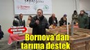 Bornova Belediyesi'nden ekolojik tarıma destek